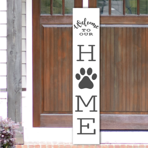 LD099 Welcome To Our Home Dog Paw